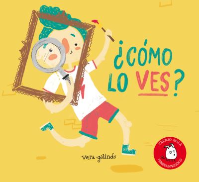 ?Como Lo Ves? - Vera Galindo - Livros - APILA EDICIONES - 9788417028381 - 1 de setembro de 2020