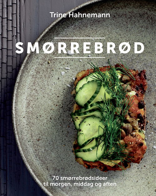 Cover for Trine Hahnemann · Smørrebrød (Indbundet Bog) [1. udgave] (2019)