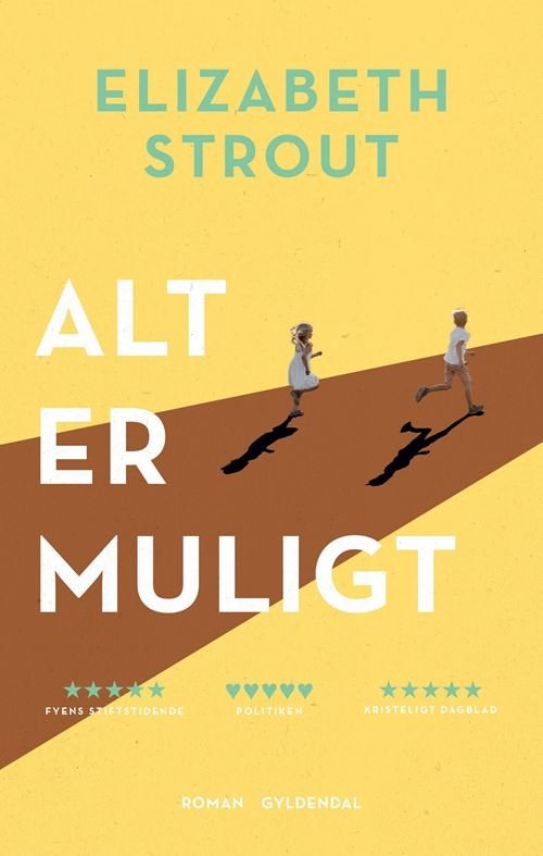 Cover for Elizabeth Strout · Alt er muligt (Sewn Spine Book) [2e uitgave] (2021)