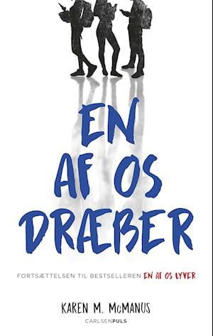 Cover for Karen McManus · Bayview-trilogien: En af os dræber (Paperback Book) [2th edição] (2021)