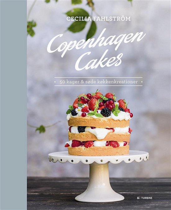 Copenhagen Cakes - Cecilia Fahlström - Books - Turbine - 9788740601381 - March 19, 2015