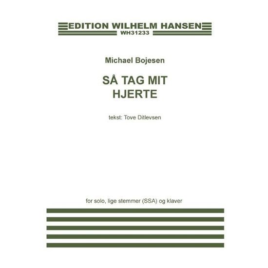 Cover for Michael Bojesen · Michael Bojesen: S Tag Mit Hjerte (Sheet music) (2015)