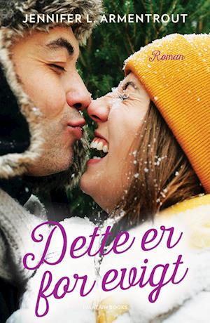 Cover for Jennifer L. Armentrout · I følelserne vold #1: Dette er for evigt (Sewn Spine Book) [1er édition] (2023)