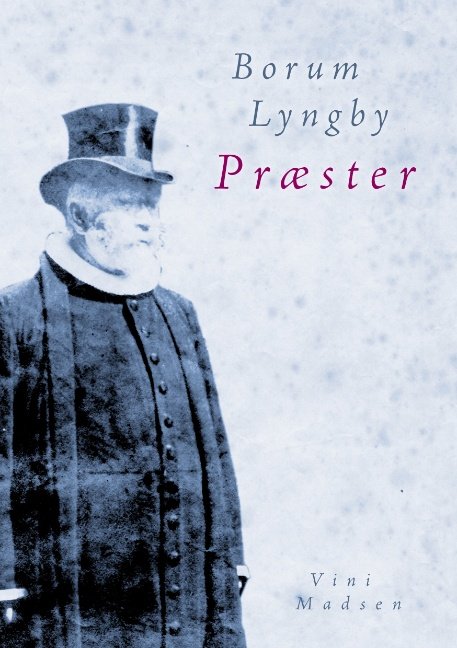 Cover for Vini Madsen · Borum Lyngby Præster (Paperback Book) [1.º edición] [Paperback] (2010)