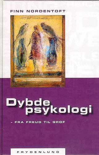 Cover for Finn Nordentoft · Dybdepsykologi - fra Freud til Grof (Taschenbuch) [1. Ausgabe] [Paperback] (2003)