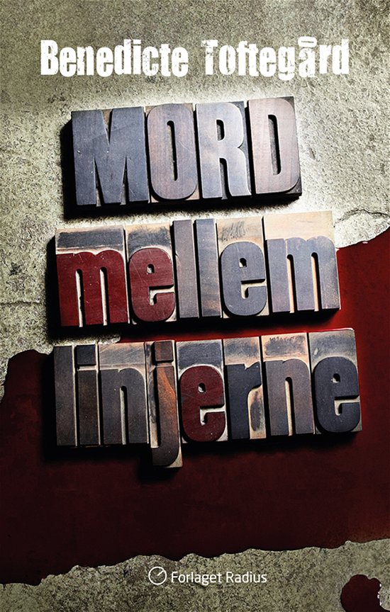 Cover for Benedicte Toftegård · Mord mellem linjerne (Bog) [1. udgave] (2012)