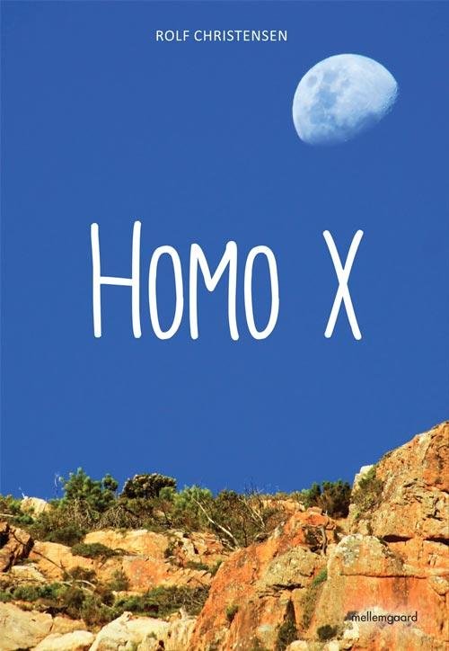 Cover for Rolf Christensen · Homo X (Sewn Spine Book) [1th edição] (2014)