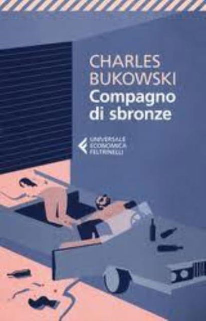 Cover for Charles Bukowski · Compagno di sbronze (Pocketbok) (2013)