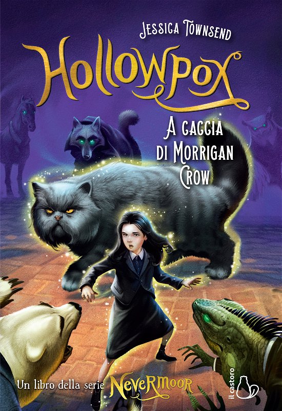 Cover for Jessica Townsend · Hollowpox. A Caccia Di Morrigan Crow. Nevermoor #03 (Bog)