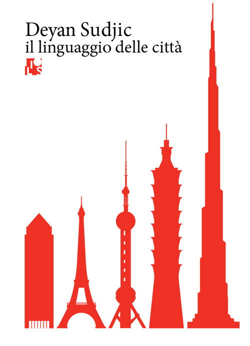 Cover for Deyan Sudjic · Il Linguaggio Delle Citta (Book)