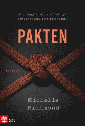 Cover for Michelle Richmond · Pakten (Buch) (2018)