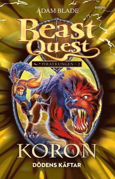 Cover for Adam Blade · Beast Quest: Piratkungen: Koron : dödens käftar (Innbunden bok) (2016)