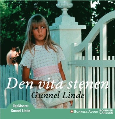 Cover for Gunnel Linde · Den vita stenen (Audiobook (MP3)) (2015)