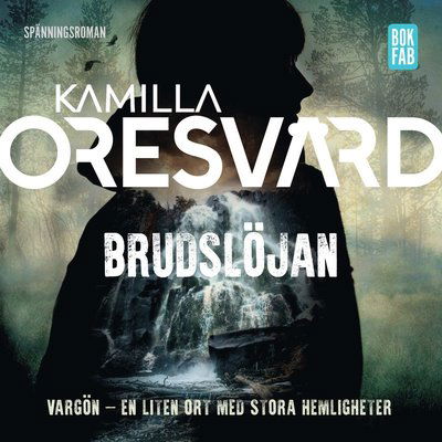 Cover for Kamilla Oresvärd · Vargön: Brudslöjan (Audiobook (CD)) (2019)