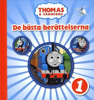 Thomas & vännerna: Thomas & vännerna. De bästa berättelserna 1 - Marie Helleday Ekwurtzel - Boeken - Förlaget Buster - 9789187865381 - 11 maart 2015