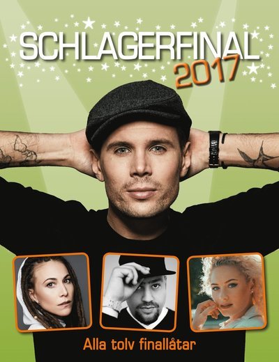 Cover for Birgitta Sacilotto · Schlagerfinal 2017 (Book) (2017)