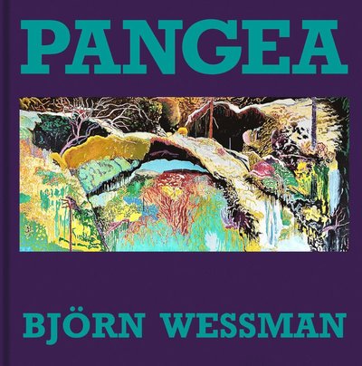 Cover for Björn Wessman · Pangea (Bound Book) (2022)