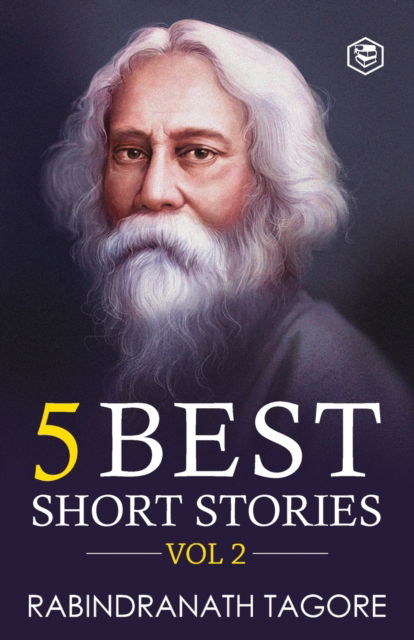 Cover for Rabindranath Tagore · Rabindranath Tagore5 Best Short Stories Vol 2 (Paperback Book) (2021)