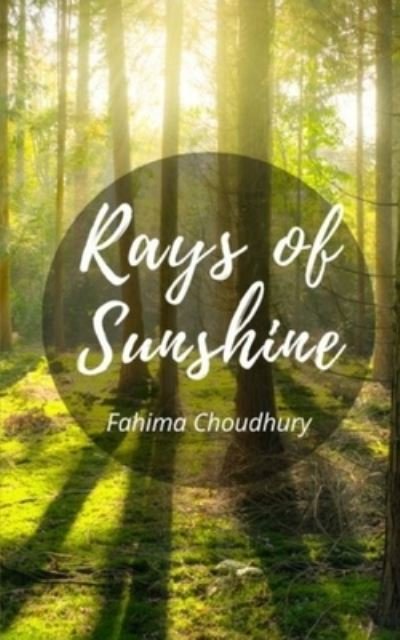 Cover for Fahima Choudhury · Rays of Sunshine (Taschenbuch) (2023)