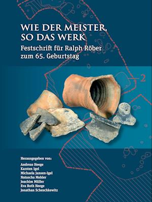 Cover for Wie der Meister, so das Werk: Festschrift fur Ralph Rober zum 65. Geburtstag (Paperback Book) (2024)