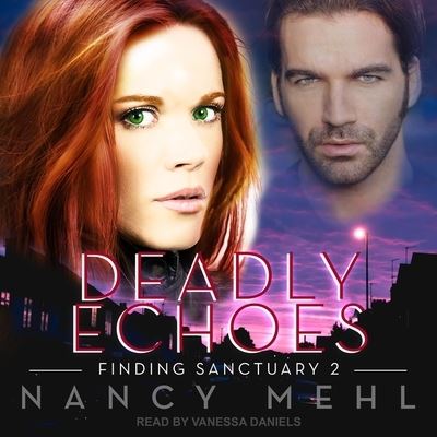 Cover for Nancy Mehl · Deadly Echoes (CD) (2019)