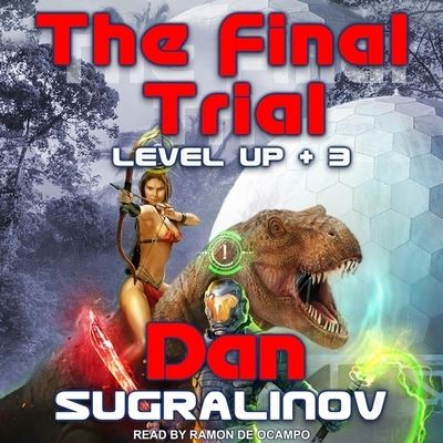 The Final Trial - Dan Sugralinov - Musiikki - TANTOR AUDIO - 9798200393381 - tiistai 30. huhtikuuta 2019