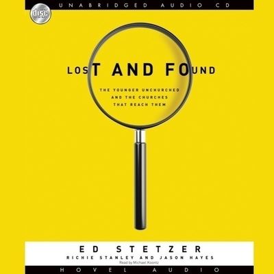 Lost and Found - Ed Stetzer - Music - Christianaudio - 9798200517381 - July 1, 2009