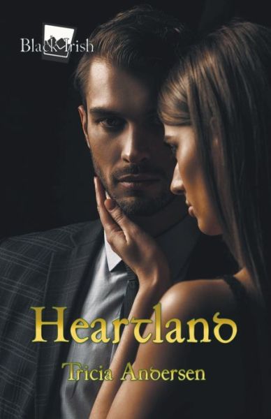 Cover for Tricia Andersen · Heartland - Black Irish (Paperback Book) (2021)