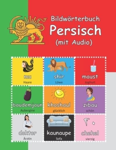 Bildwörterbuch Persisch - David Young - Books - Independently Published - 9798356683381 - October 6, 2022