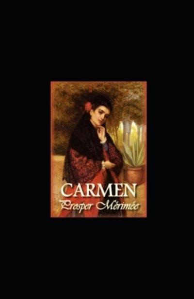 Cover for Prosper Merimee · Carmen Annotated (Taschenbuch) (2021)