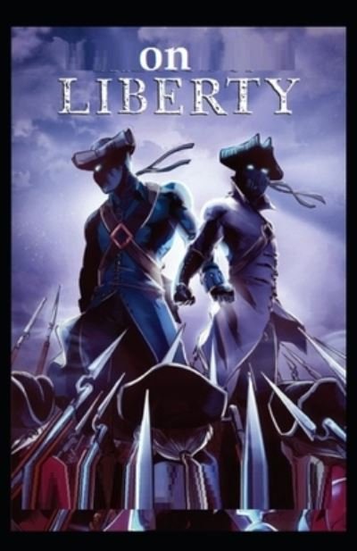 Cover for John Stuart Mill · On Liberty (classics illustrated) (Paperback Book) (2021)