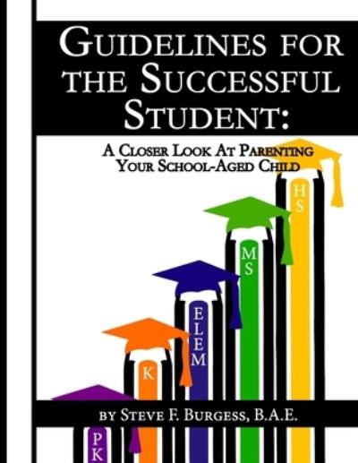 Cover for Steve Burgess · Guidelines for the Successful Student (Pocketbok) (2021)