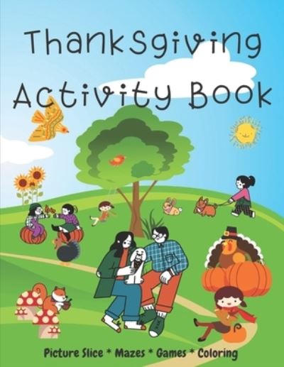 Cover for Forty Two Publishing · Thanksgiving Activity Book (Paperback Book) (2020)