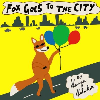 Cover for Kavya Kalaskar · Fox goes to the City (Paperback Book) (2020)