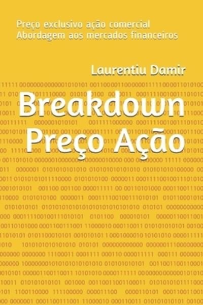 Cover for Laurentiu Damir · Breakdown Preco Acao (Pocketbok) (2020)