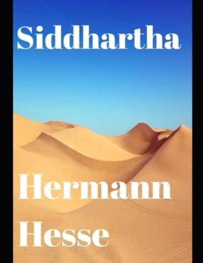 Cover for Hermann Hesse · Siddhartha (Annotated) (Taschenbuch) (2020)