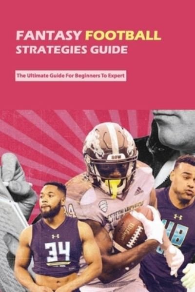 Cover for Pa Appenzeller · Fantasy Football Strategies Guide (Paperback Book) (2021)