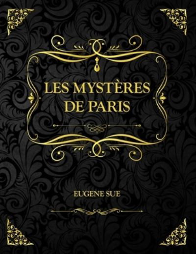 Cover for Eugene Sue · Les mysteres de Paris (Paperback Book) (2021)