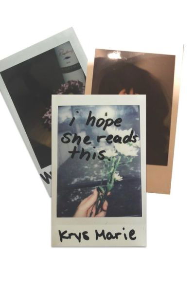 Cover for Krys Marie · I Hope She Reads This. (Pocketbok) (2020)