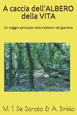 Cover for Anneli Sinkko · A caccia dell'ALBERO della VITA (Paperback Book) (2020)