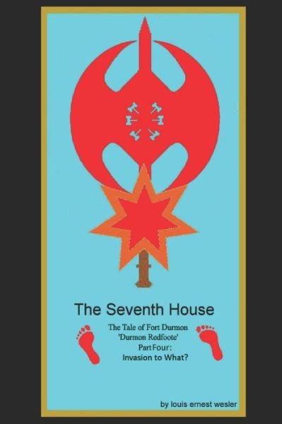 The Seventh House - Louis Wesler - Kirjat - Independently Published - 9798626698381 - tiistai 17. maaliskuuta 2020