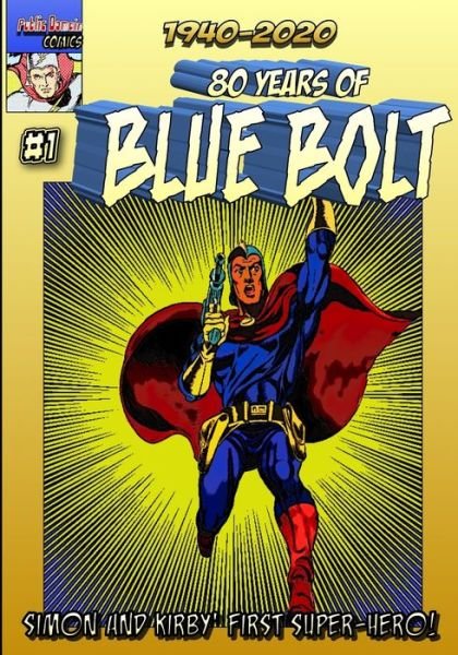 Cover for Joe Simon · 80 Years of Blue Bolt (Pocketbok) (2020)