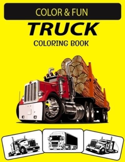Cover for Black Rose Press House · Truck Coloring Book (Taschenbuch) (2020)