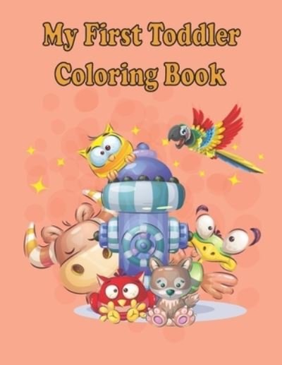 Cover for Lasri Salah Eddine · My first Toddler Coloring Books (Paperback Book) (2021)