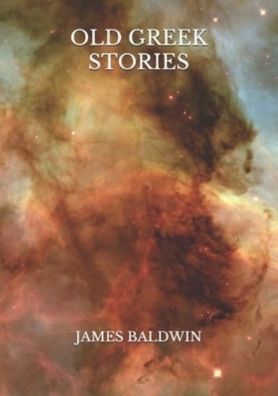 Cover for James Baldwin · Old Greek Stories (Paperback Book) (2021)