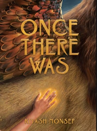 Cover for Kiyash Monsef · Once There Was (Book) (2023)