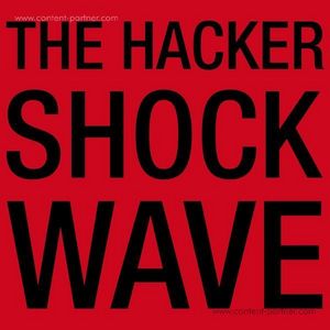 Cover for The Hacker · Shockwave (Gesaffelstein &amp; Mark Archer) (12&quot;) (2012)