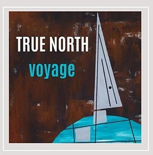 Voyage - True North - Muziek - CDB - 0190394258382 - 29 februari 2016