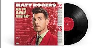 Cover for Matt Rogers · Have You Heard of Christmas? (LP) (2023)