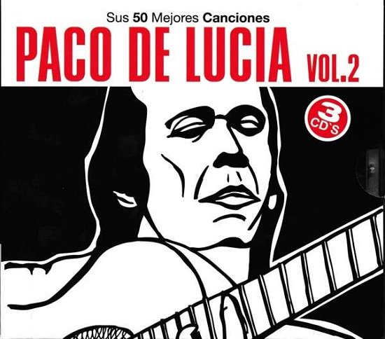 Cover for Paco De Lucia · Sus 50mejores Canciones 2 (CD) (2016)